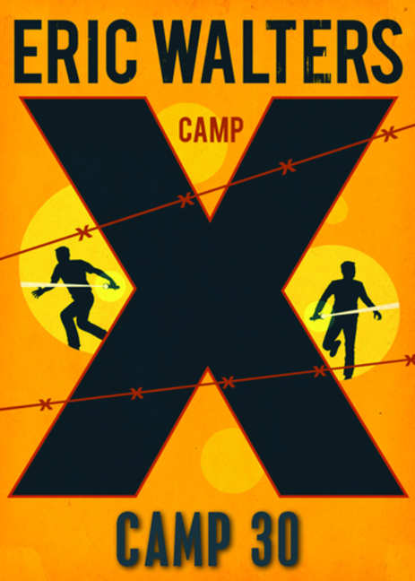 Camp 30 (Camp X #2) - Agricola Street Books