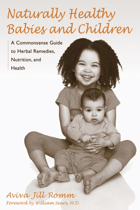 Naturally Healthy Babies and Children - Agricola Street Books