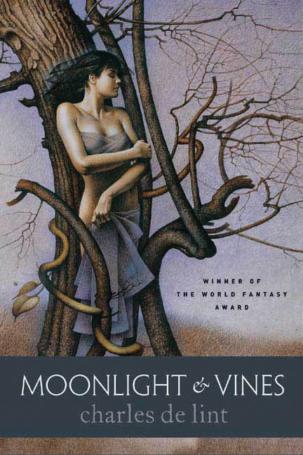 Moonlight & Vines (Newford #6) - Agricola Street Books