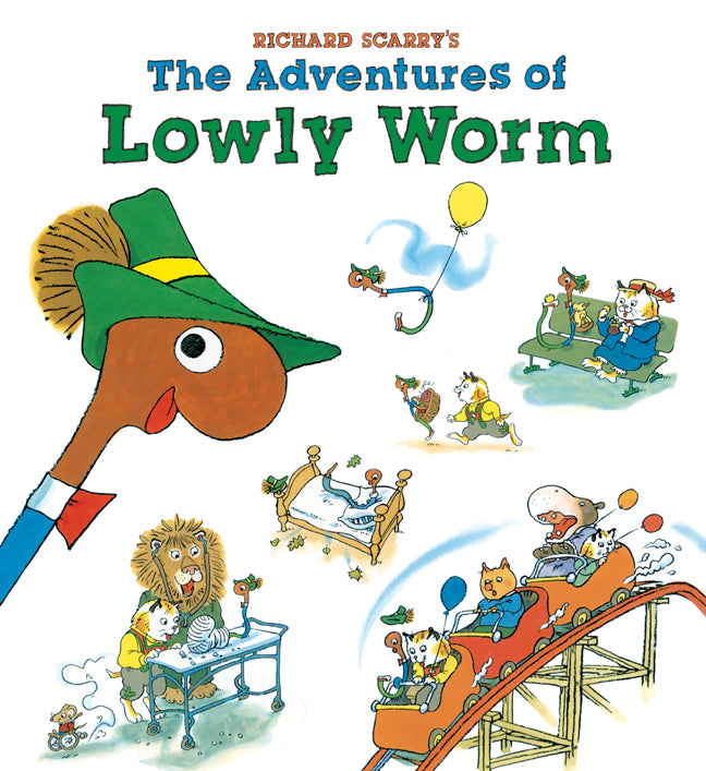 Richard Scarry's The Adventures of Lowly Worm - Agricola Street Books