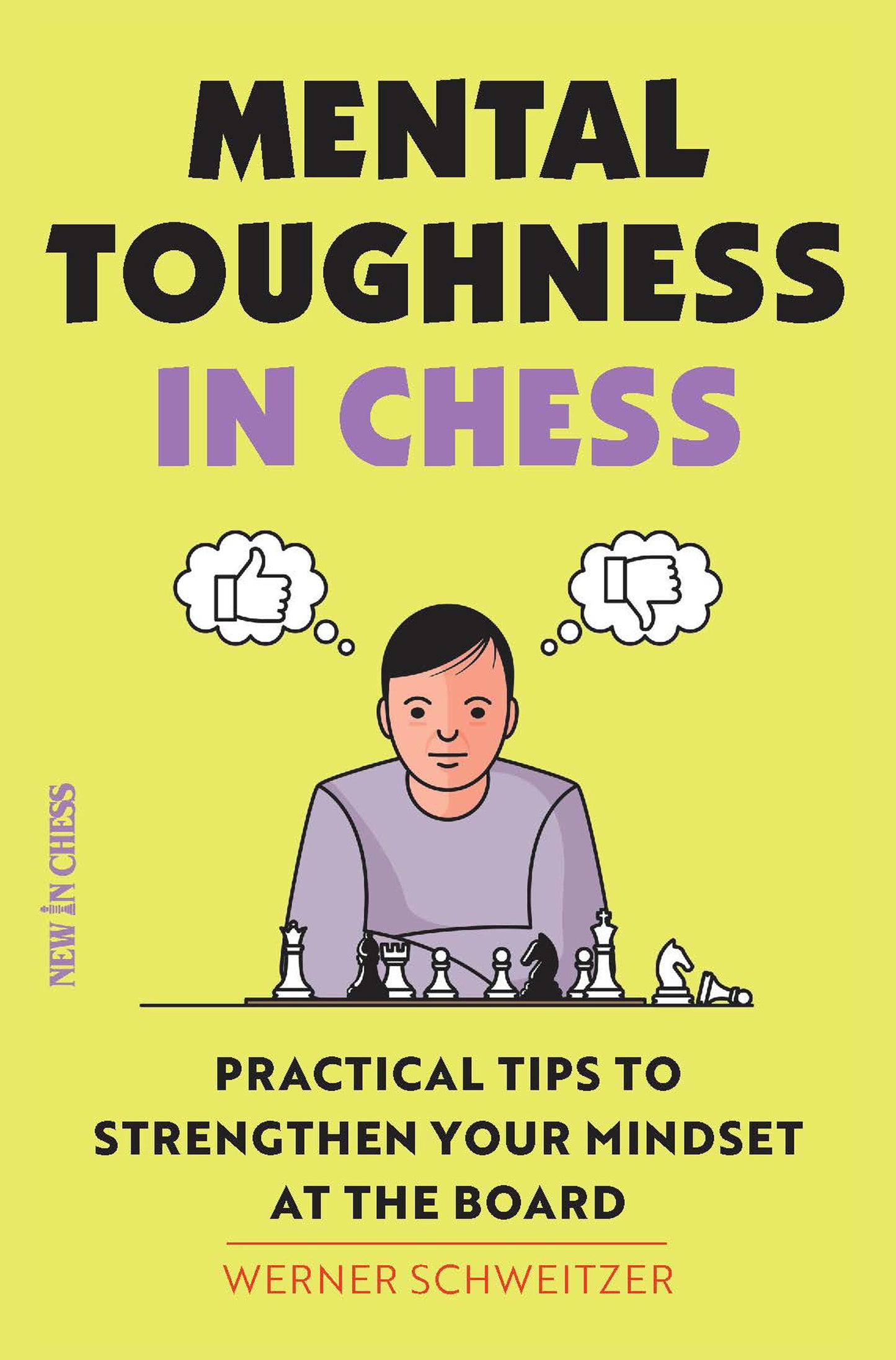 Mental Toughness in Chess - Agricola Street Books