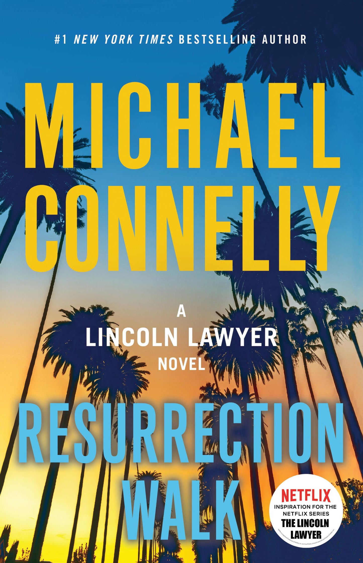 Resurrection Walk (The Lincoln Lawyer #7) - Agricola Street Books