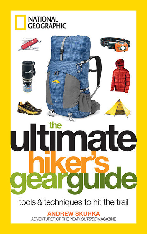 The Ultimate Hiker's Gear Guide - Agricola Street Books