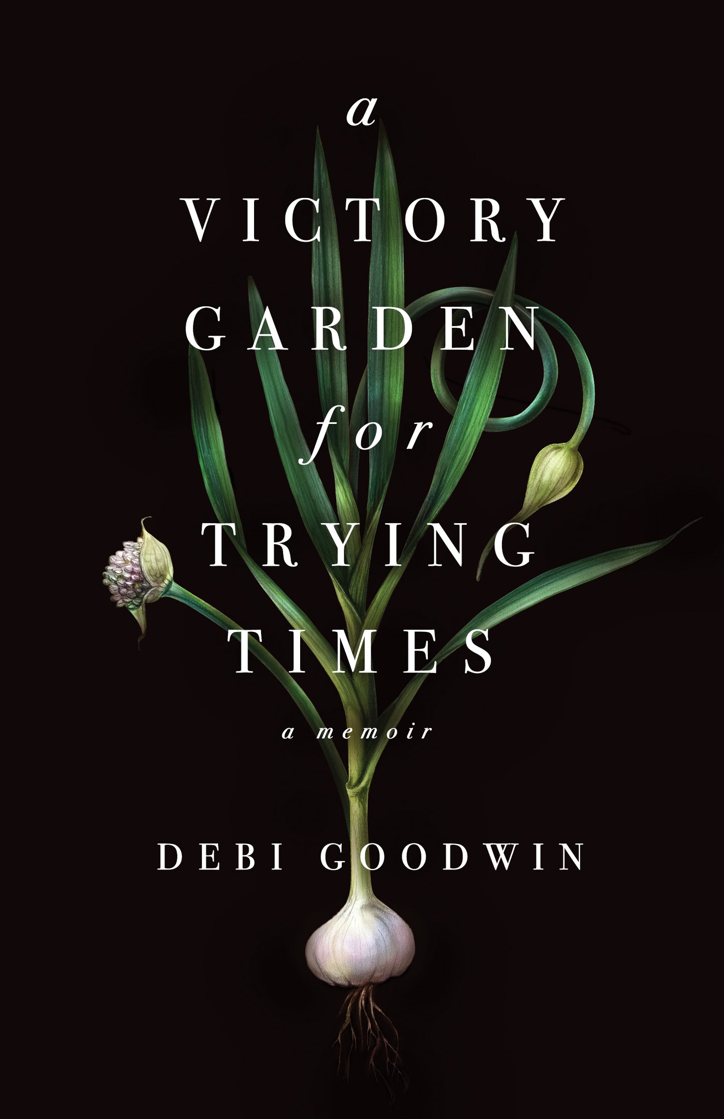 A Victory Garden for Trying Times - Agricola Street Books