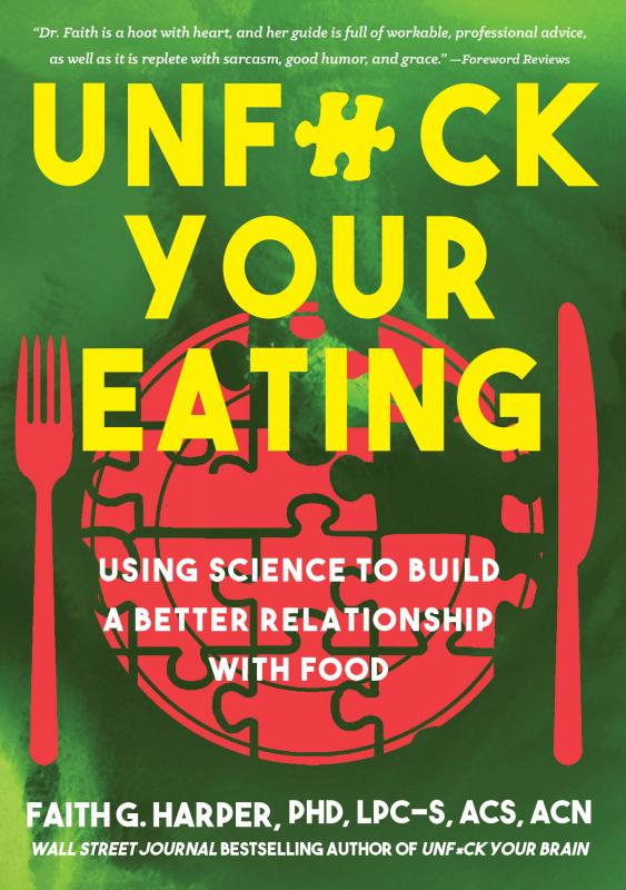 Unfuck Your Eating - Agricola Street Books