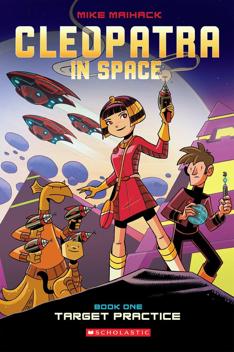 Target Practice: A Graphic Novel (Cleopatra in Space #1) - Agricola Street Books