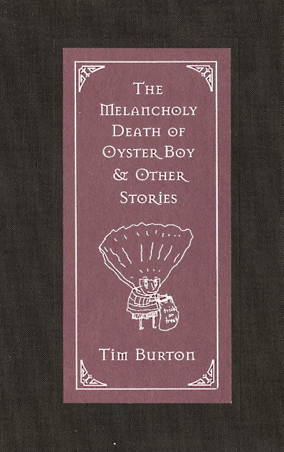 The Melancholy Death of Oyster Boy - Agricola Street Books