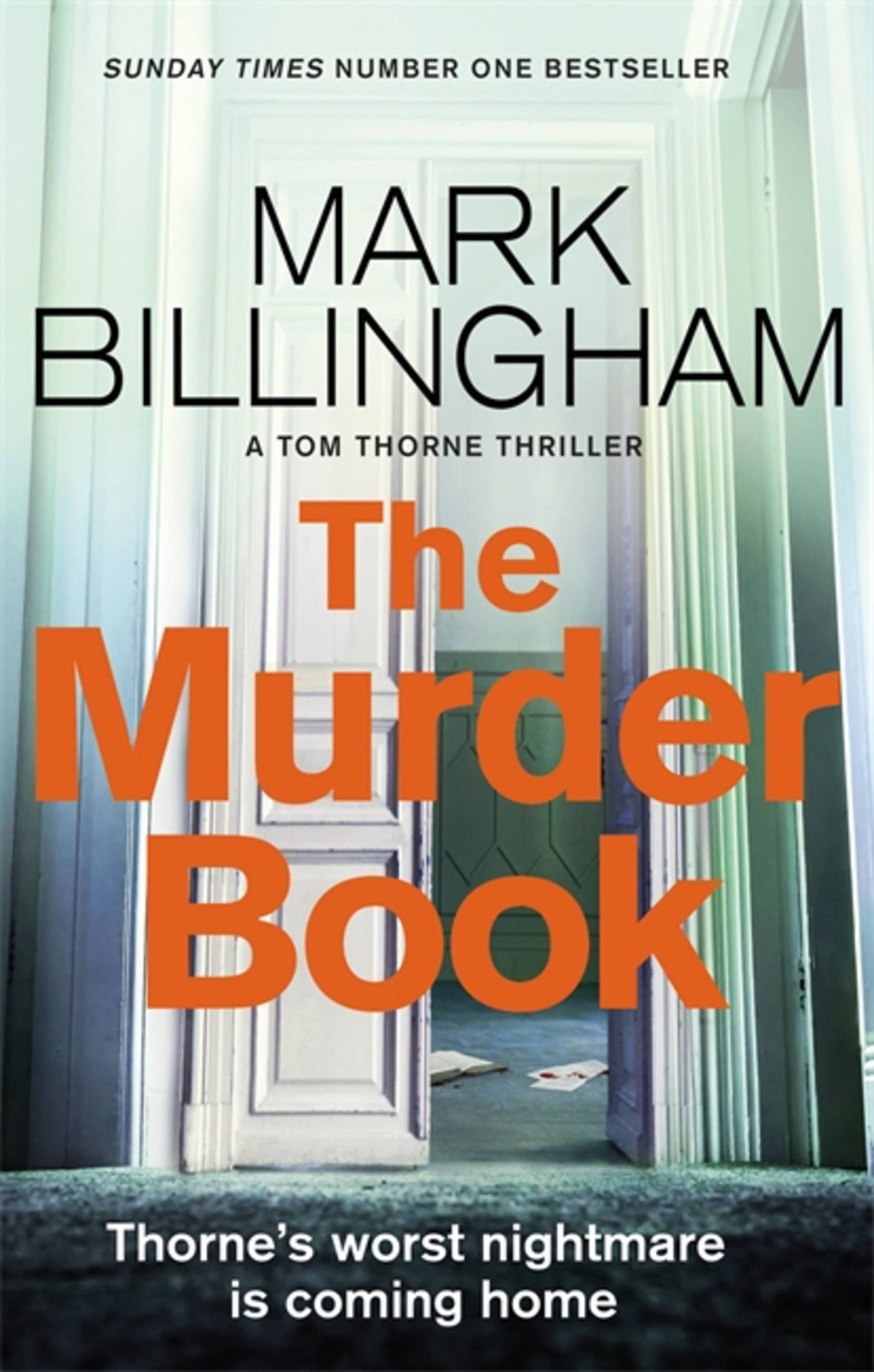 The Murder Book (Tom Thorne #18) - Agricola Street Books