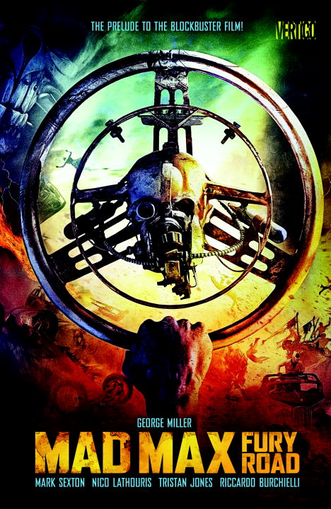 Mad Max: Fury Road (Prequels #1-4) - Agricola Street Books