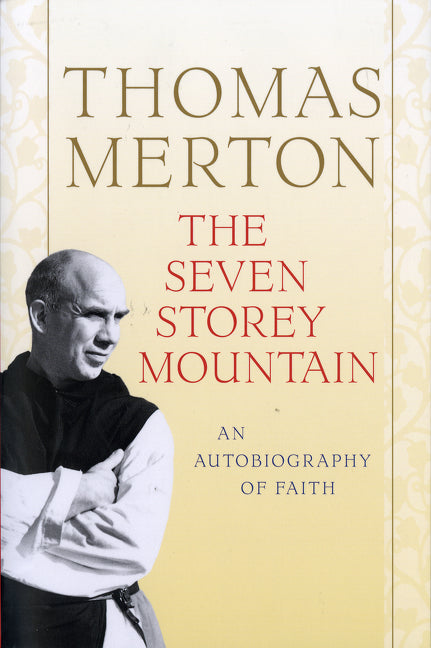 The Seven Storey Mountain - Agricola Street Books