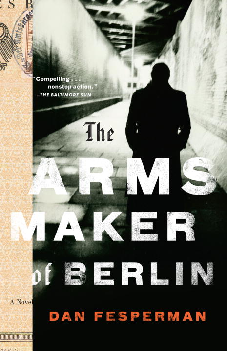 The Arms Maker of Berlin - Agricola Street Books