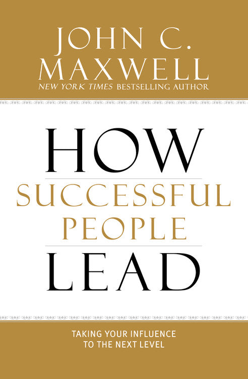 How Successful People Lead - Agricola Street Books
