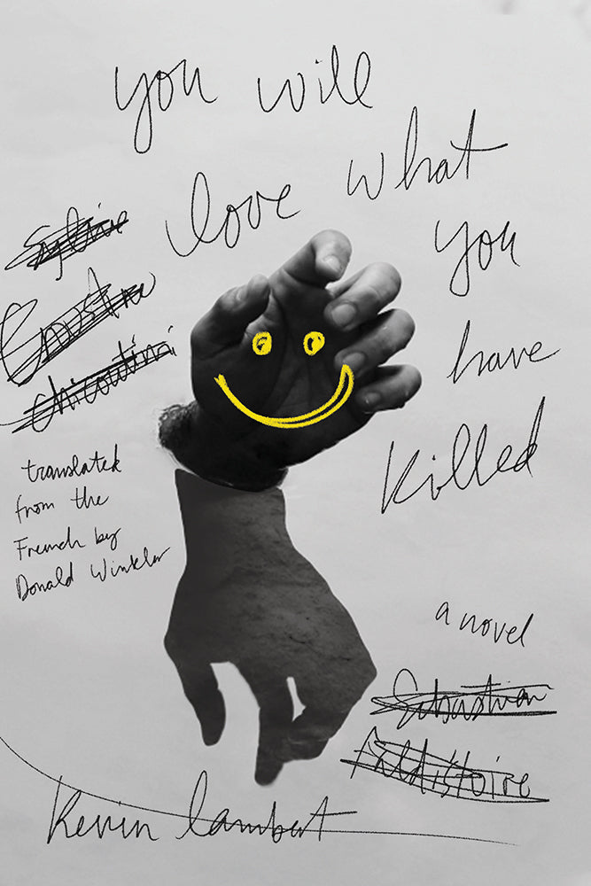 You Will Love What You Have Killed - Agricola Street Books