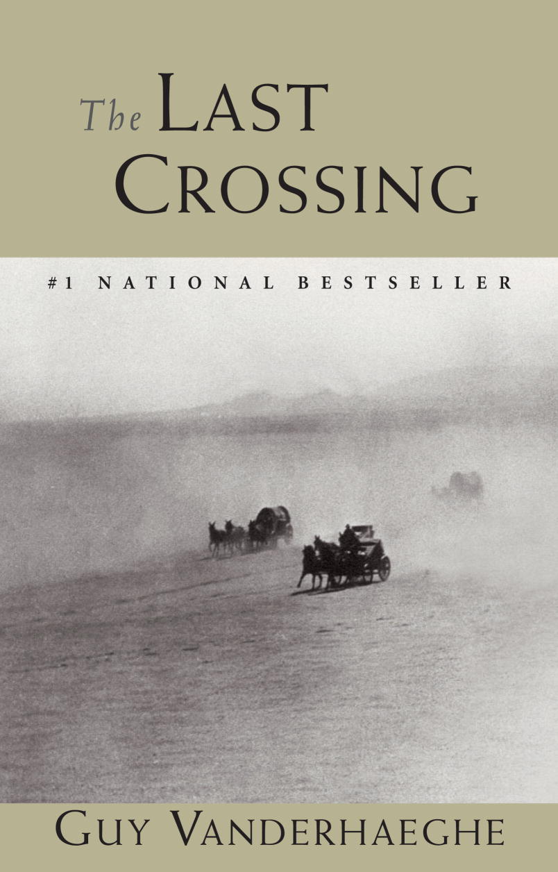 The Last Crossing (Frontier trilogy #2) - Agricola Street Books
