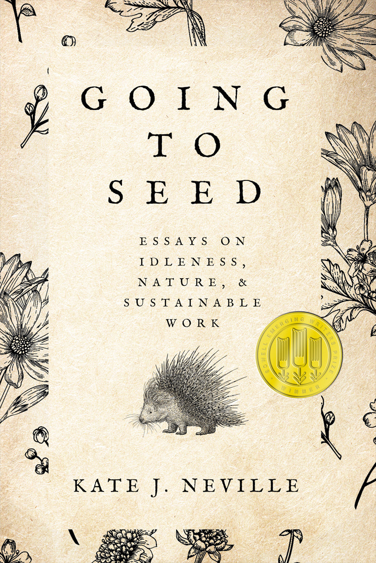 Going to Seed - Agricola Street Books
