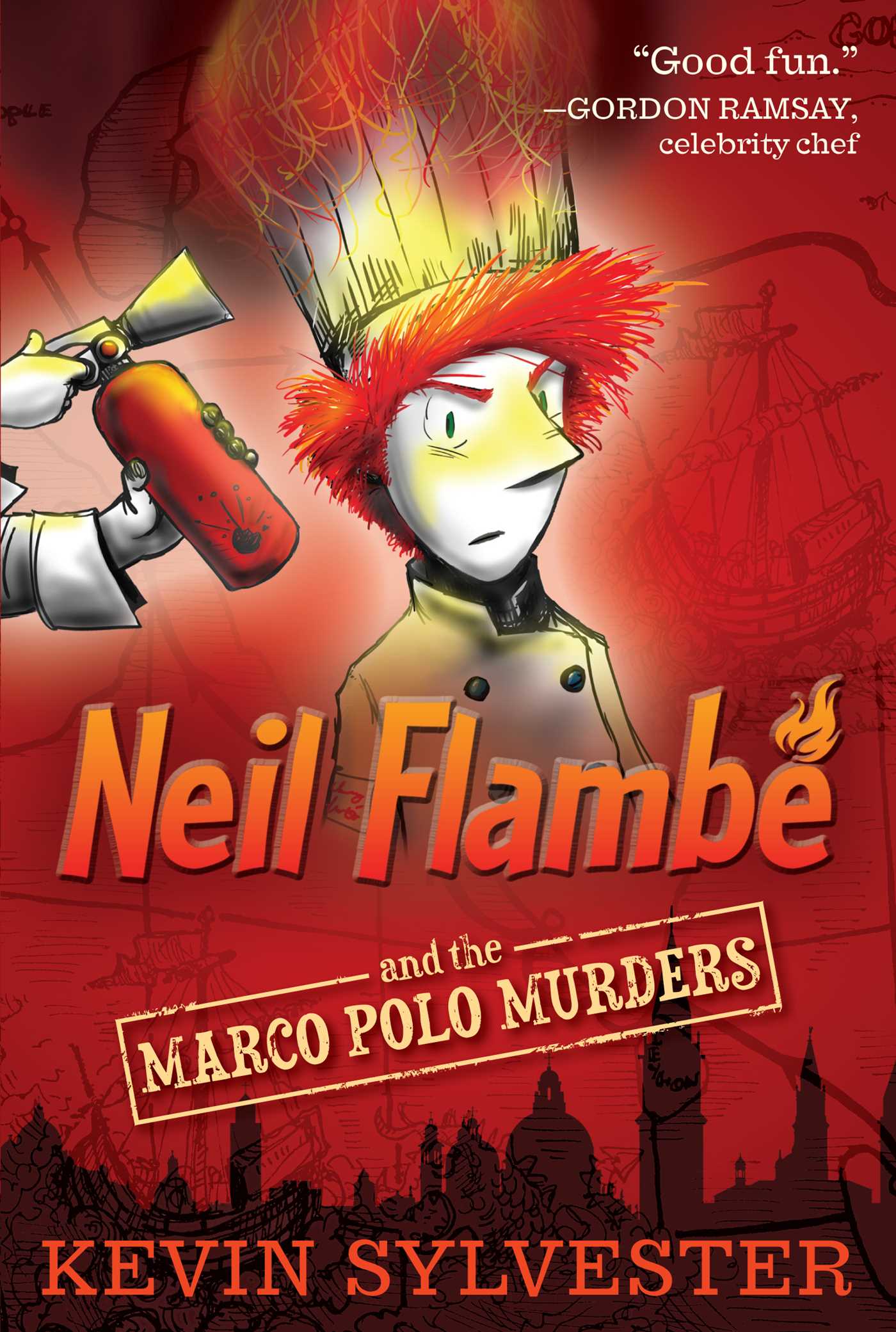 Neil Flambé and the Marco Polo Murders (The Neil Flambé Capers #1) - Agricola Street Books