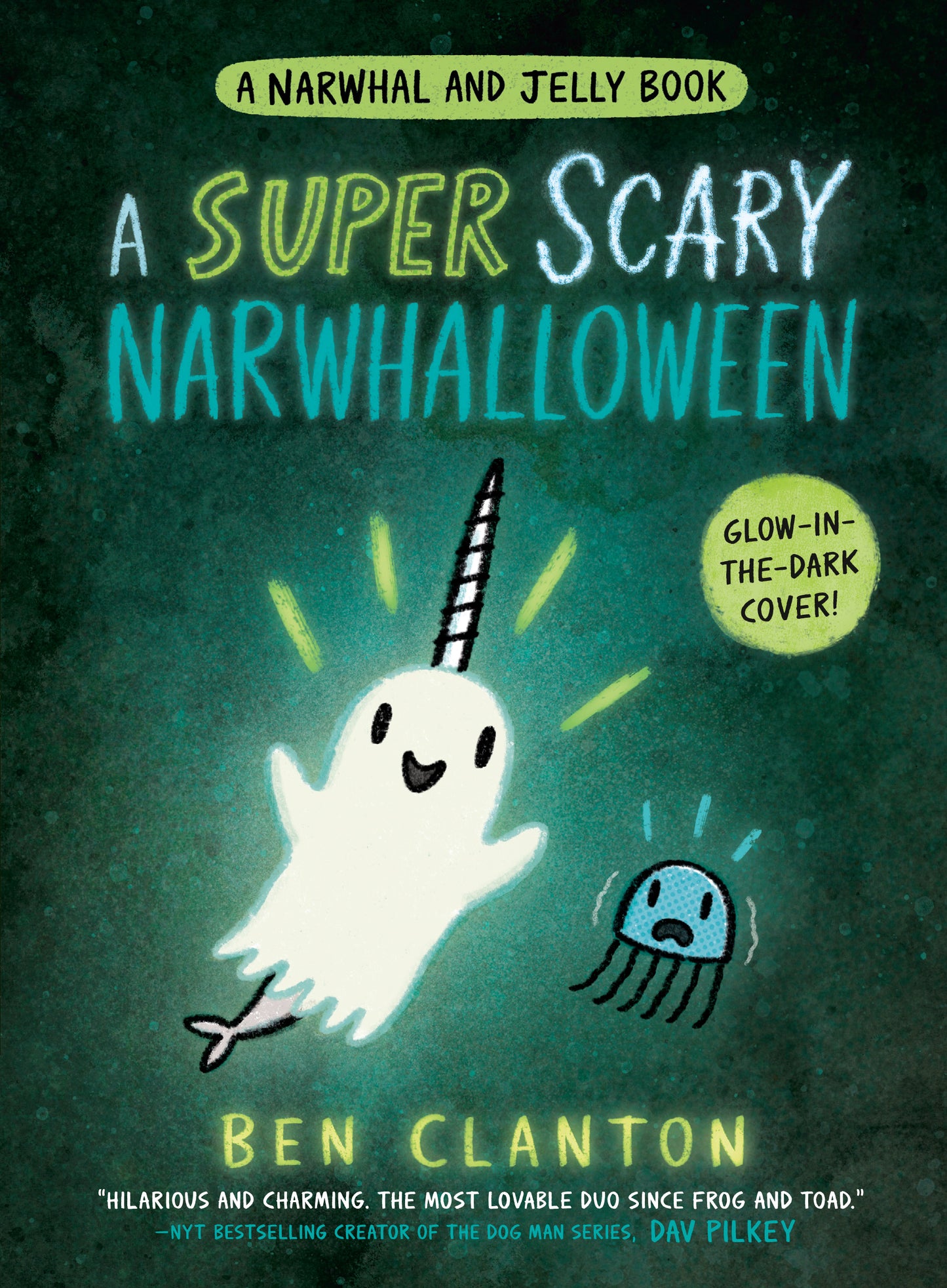 A Super Scary Narwhalloween (A Narwhal and Jelly Book #8) - Agricola Street Books