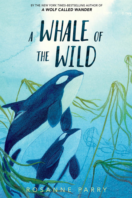 A Whale of the Wild - Agricola Street Books