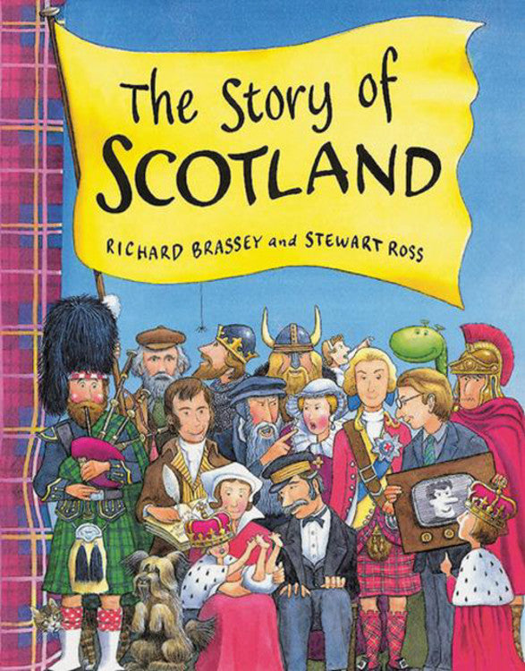 The Story Of Scotland - Agricola Street Books