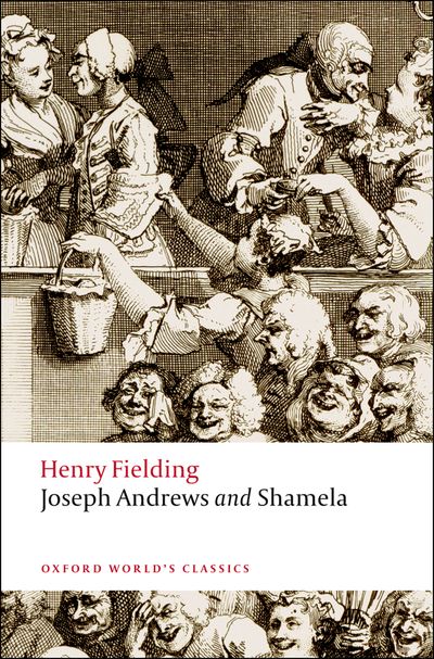 Joseph Andrews and Shamela - Agricola Street Books
