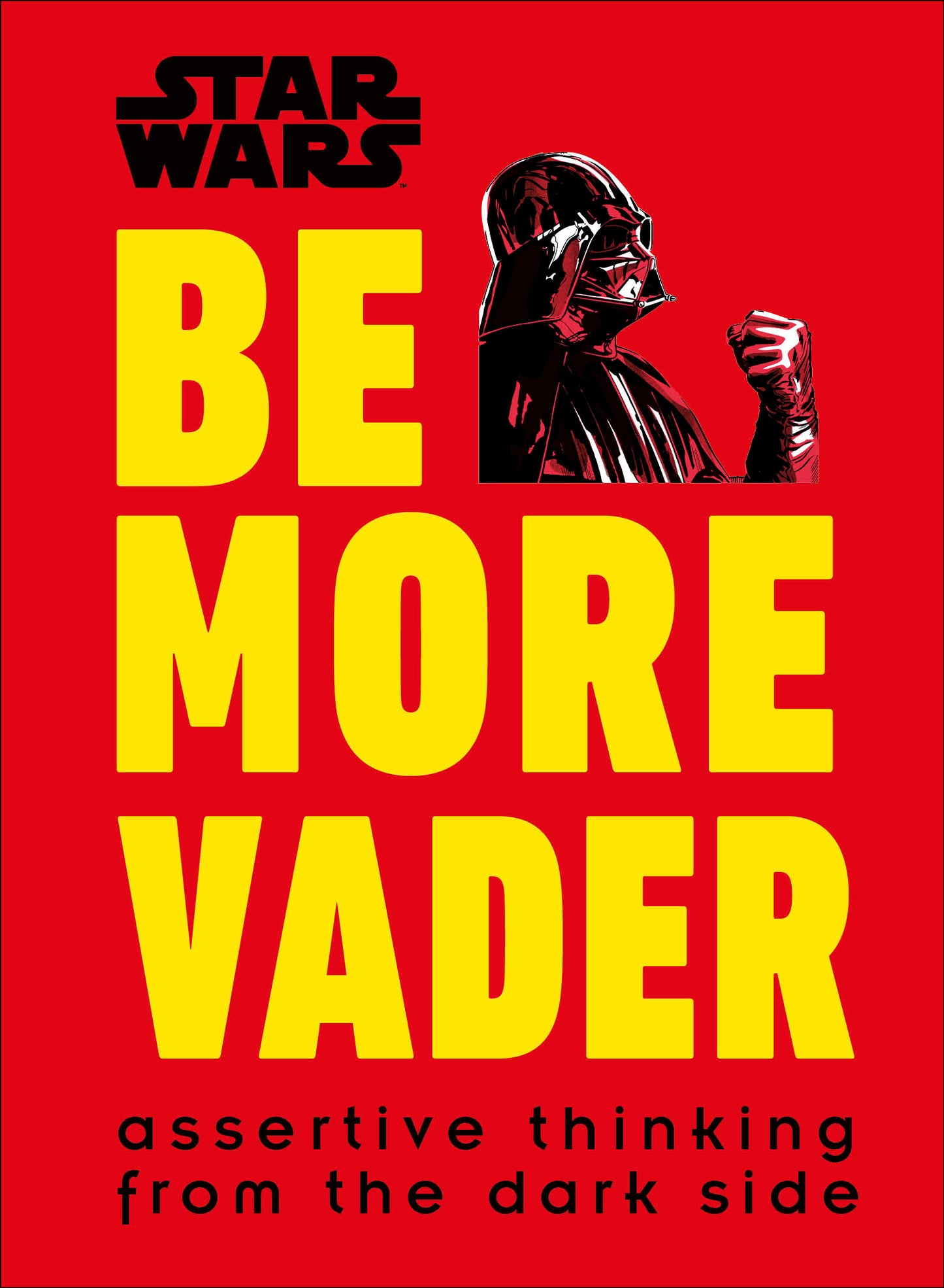 Star Wars Be More Vader - Agricola Street Books