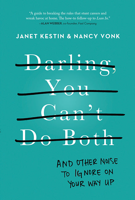 Darling, You Can't Do Both - Agricola Street Books