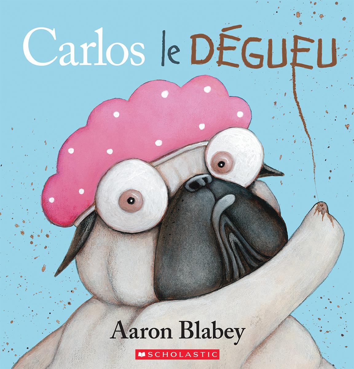 Carlos le dégueu - Agricola Street Books