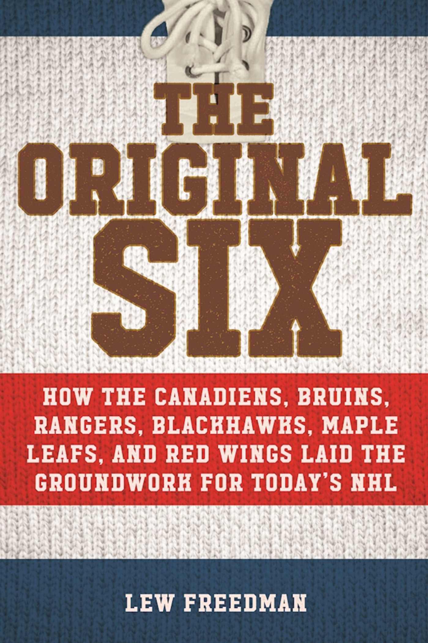 The Original Six - Agricola Street Books