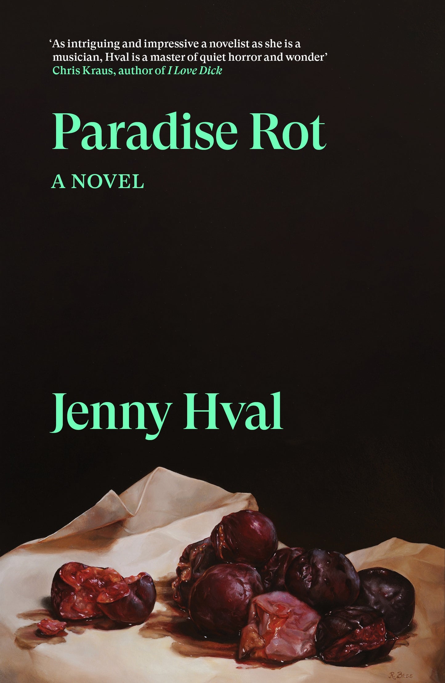 Paradise Rot - Agricola Street Books