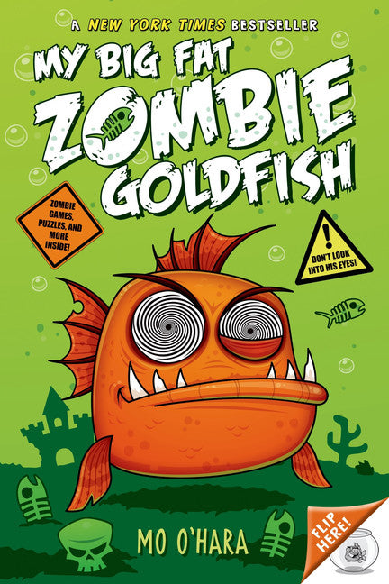 My Big Fat Zombie Goldfish - Agricola Street Books