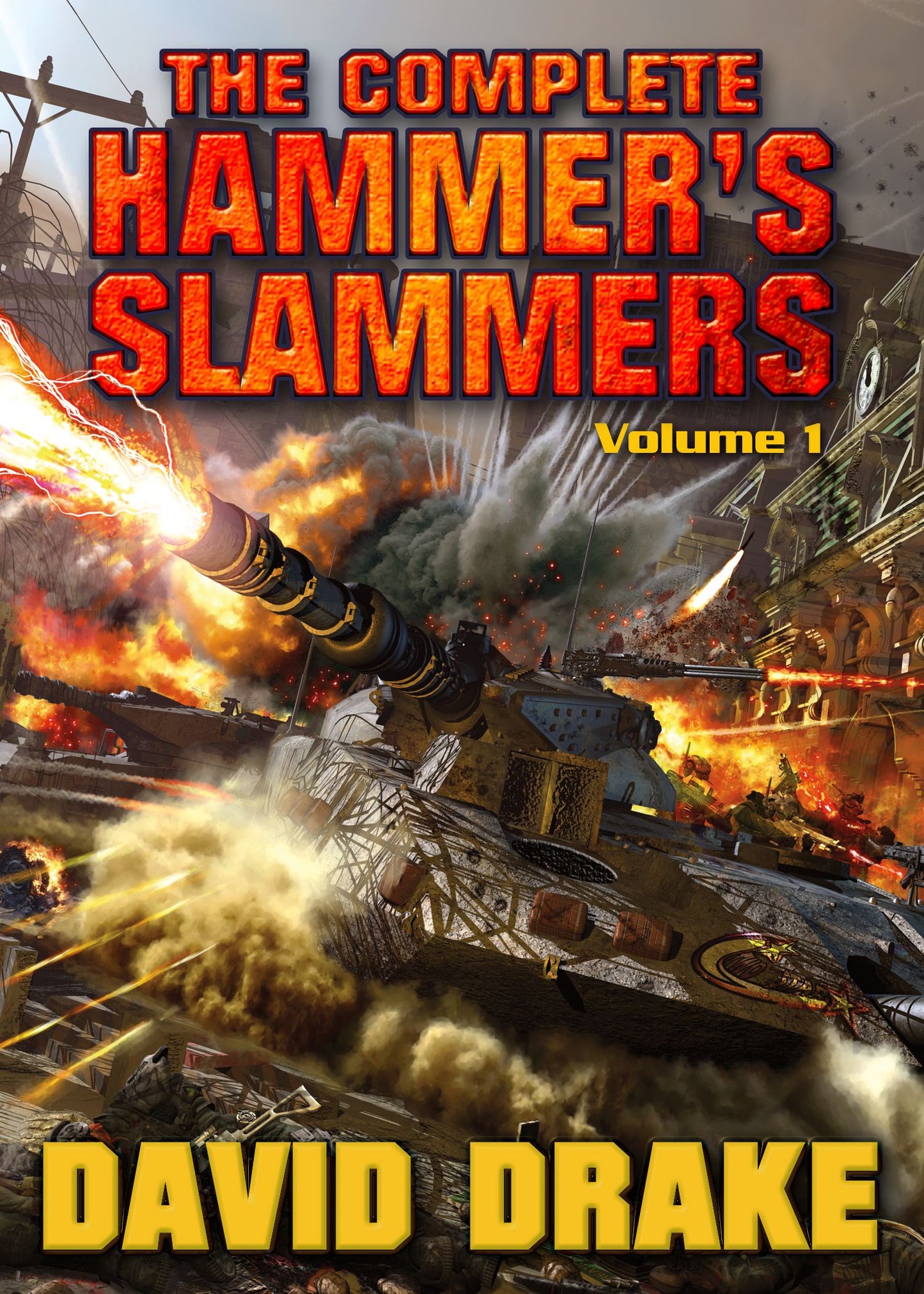 The Complete Hammer's Slammers Vol. 1 - Agricola Street Books