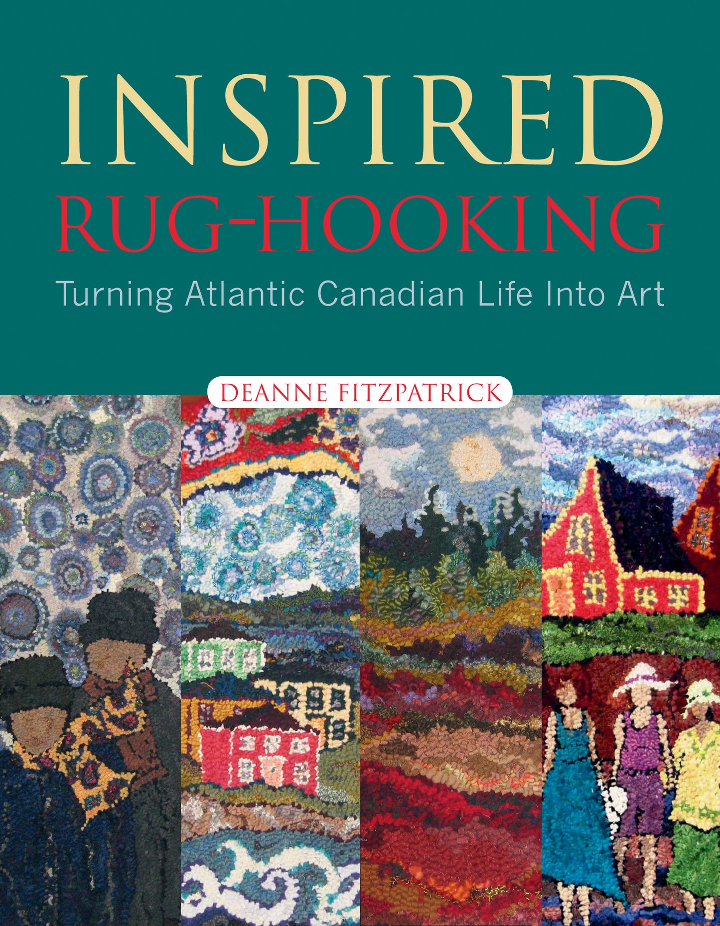 Inspired Rug-Hooking - Agricola Street Books