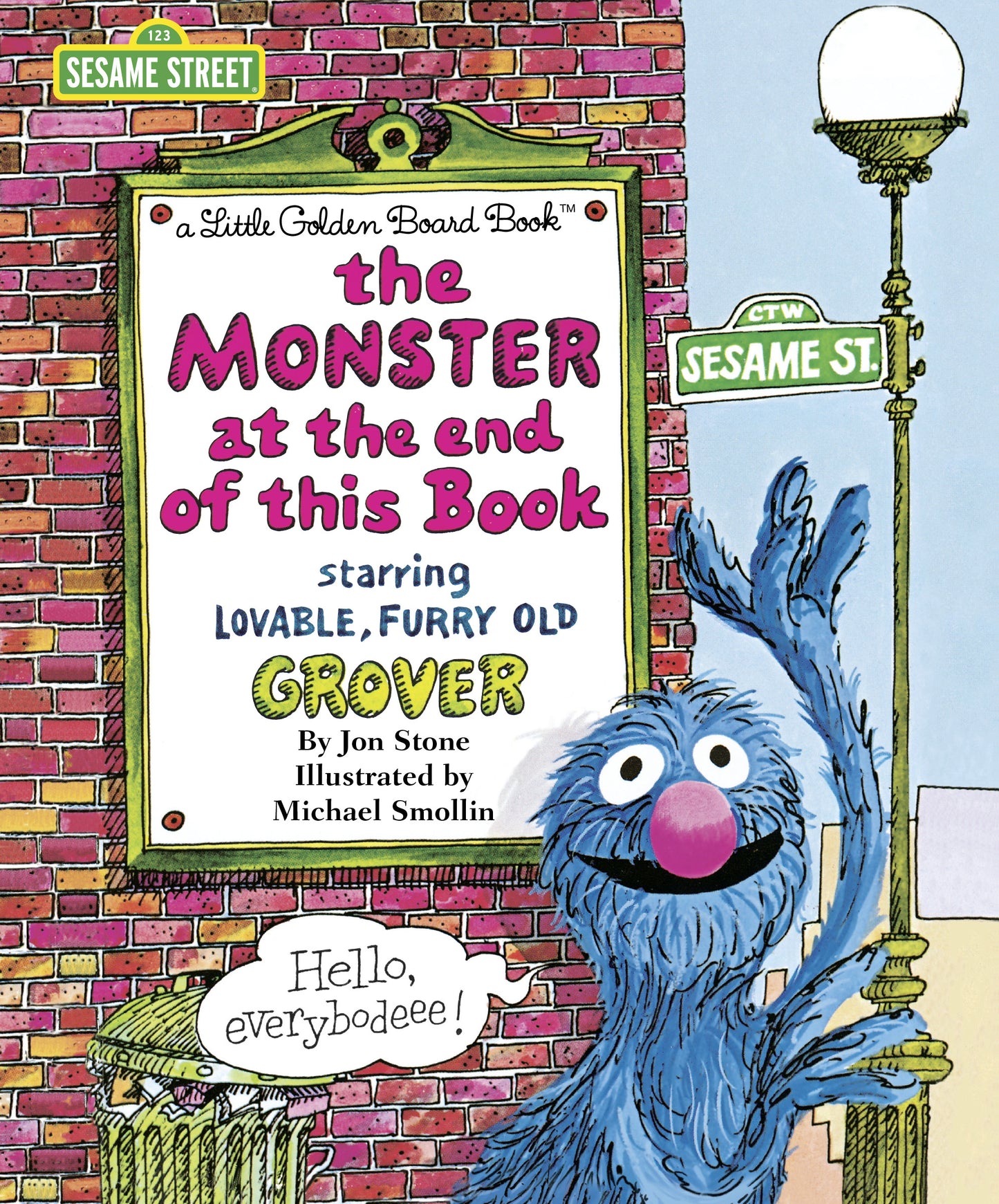 The Monster at the End of this Book (Sesame Street) - Agricola Street Books