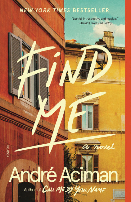 Find Me (Call Me By Your Name #2) - Agricola Street Books