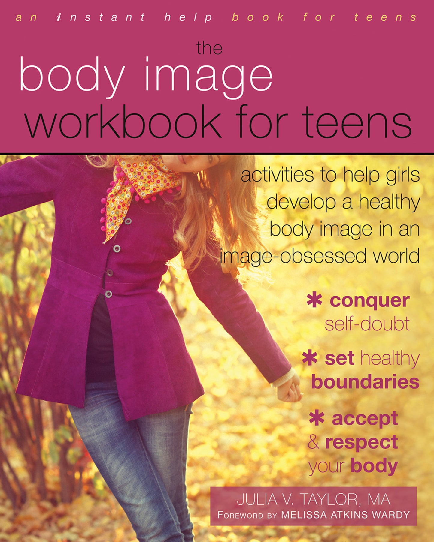 The Body Image Workbook for Teens - Agricola Street Books