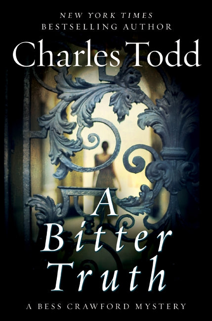 A Bitter Truth (Bess Crawford #3) - Agricola Street Books