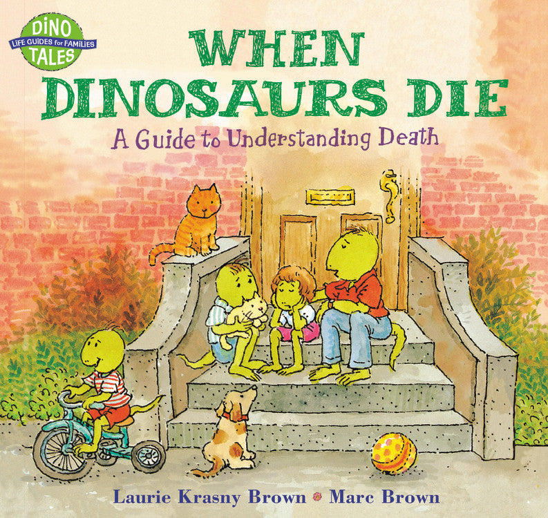 When Dinosaurs Die - Agricola Street Books