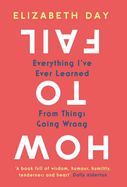 How to Fail - Agricola Street Books
