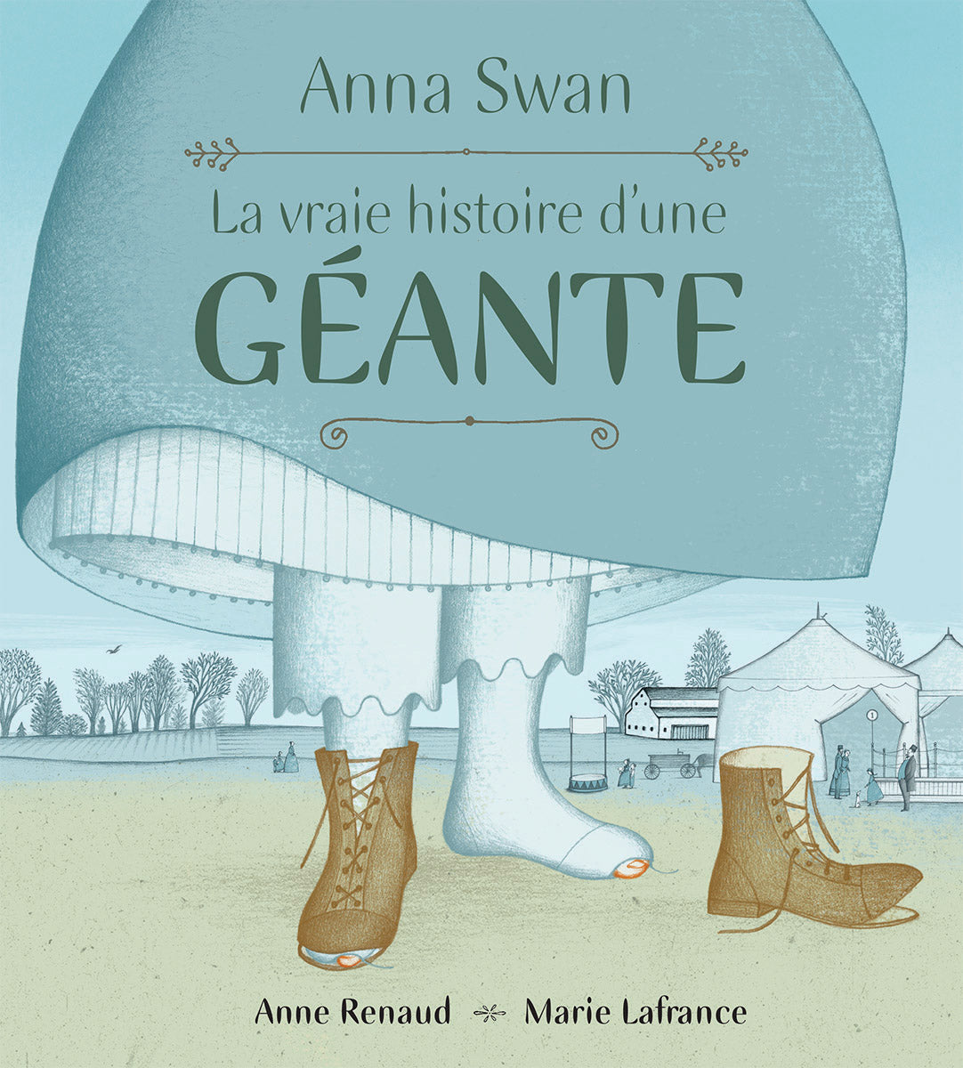 Anna Swan: La vrai historie d'une gian