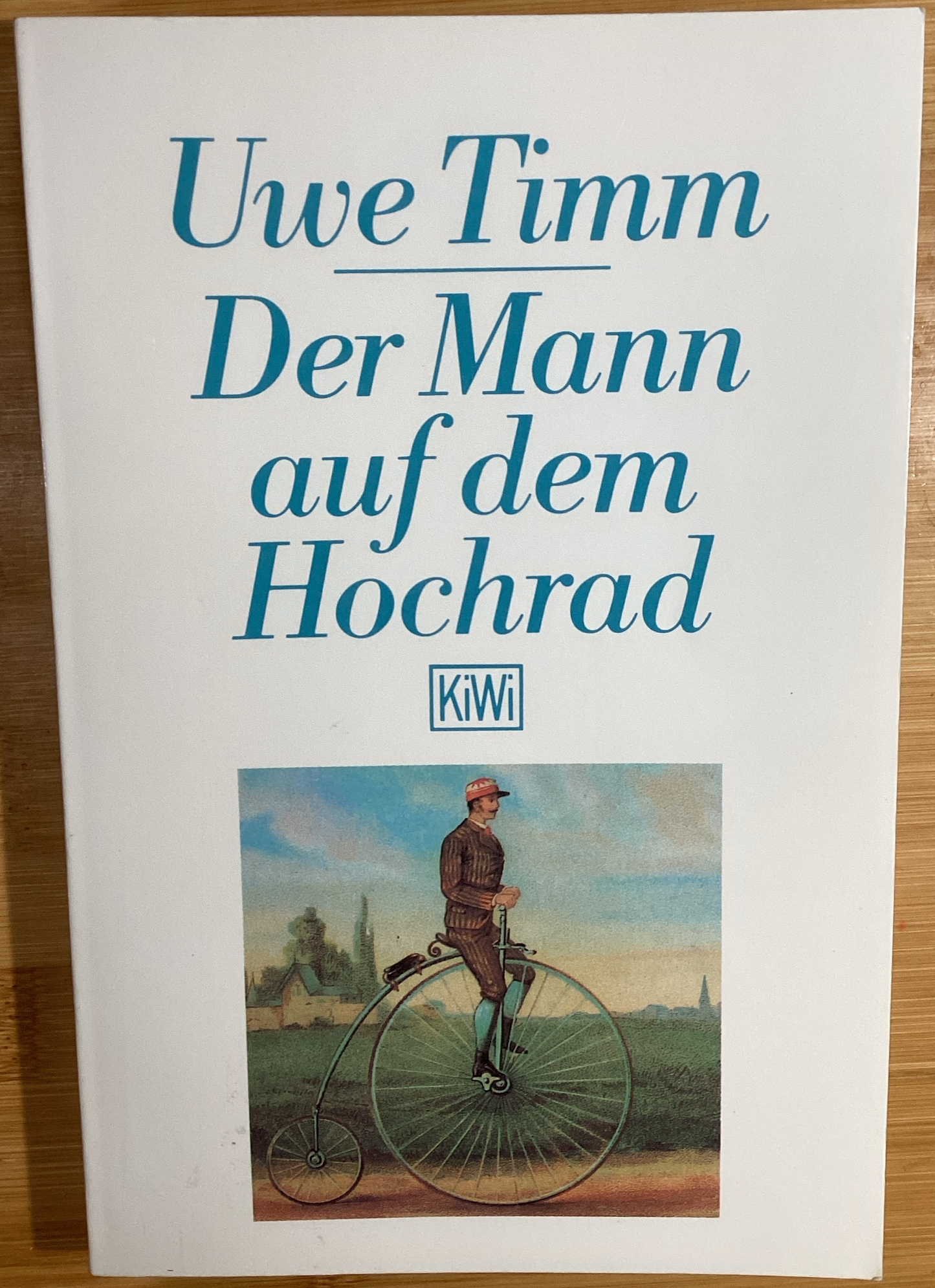 Der Mann auf dem Hochrad - Agricola Street Books