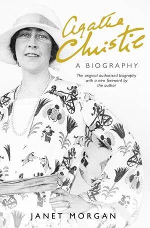 Agatha Christie: A Biography - Agricola Street Books