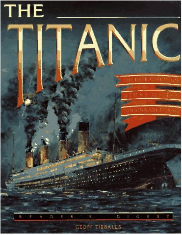 The Titanic: The Extraordinary Story of the Unsinkable Ship - Agricola Street Books
