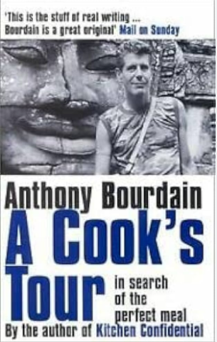 A Cook's Tour: In Search of the Perfect Meal - Agricola Street Books