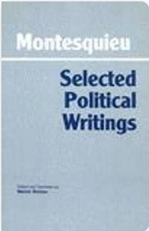 Montesquieu: Selected Political Writings - Agricola Street Books