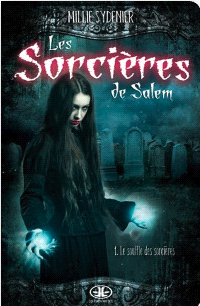 Les Sorcieres de Salem #1: Le Souffle des sorcieres - Agricola Street Books