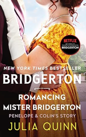 Bridgerton; Romancing Mister Bridgerton - Agricola Street Books