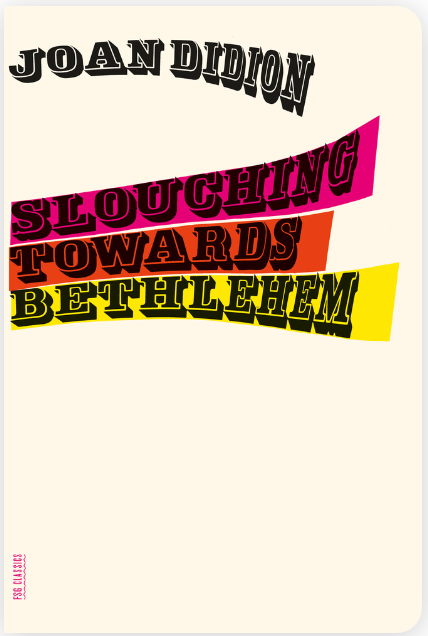 Slouching Towards Bethlehem - Agricola Street Books