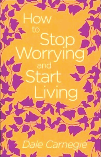 How to Stop Worrying and Start Living - Agricola Street Books
