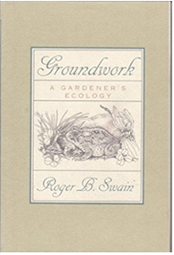 Groundwork: A Gardener's Ecology - Agricola Street Books