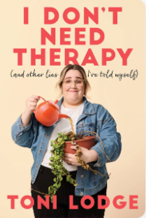 I Don't Need Therapy - Agricola Street Books